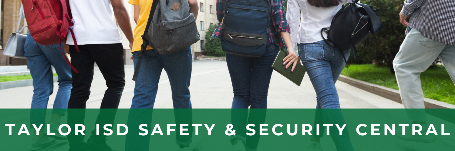 TAYLOR ISD SAFETY & SECURITY CENTRAL
